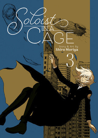 Soloist in a Cage Vol. 3 Paperback by Shiro Moriya