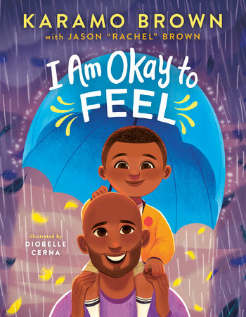I Am Okay to Feel Hardcover by Karamo Brown and Jason Rachel Brown