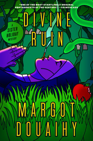 Divine Ruin Hardcover by Margot Douaihy