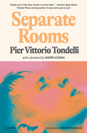 Separate Rooms Hardcover by Pier Vittorio Tondelli