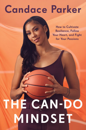 The Can-Do Mindset Hardcover by Candace Parker