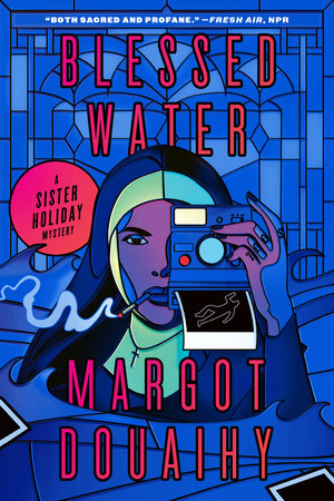 Blessed Water Paperback by Margot Douaihy