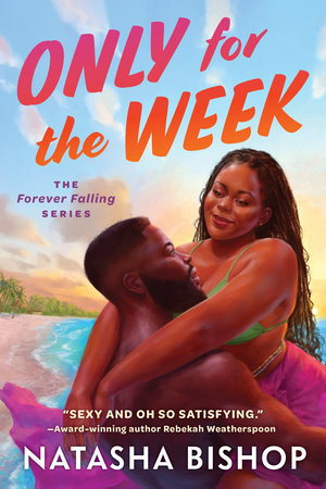 Only for the Week Paperback by Natasha Bishop