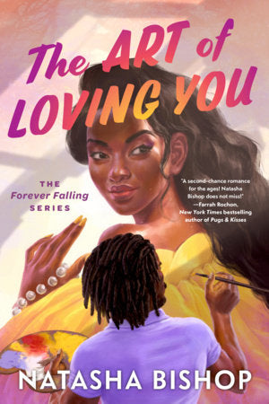 The Art of Loving You Paperback by Natasha Bishop