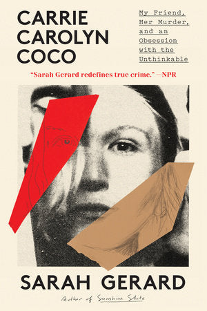 Carrie Carolyn Coco Paperback by Sarah Gerard
