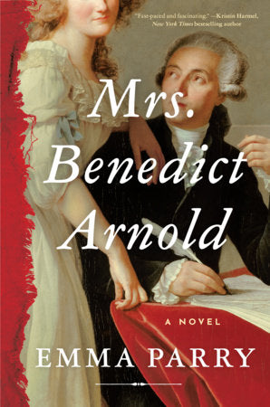 Mrs. Benedict Arnold Hardcover by Emma Parry
