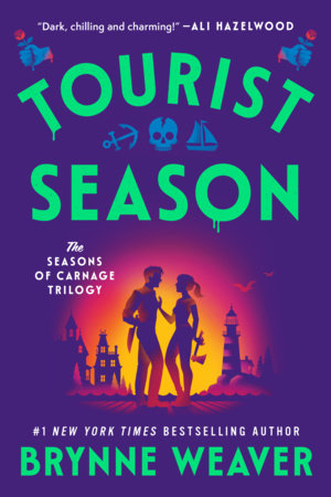 Tourist Season Paperback by Brynne Weaver