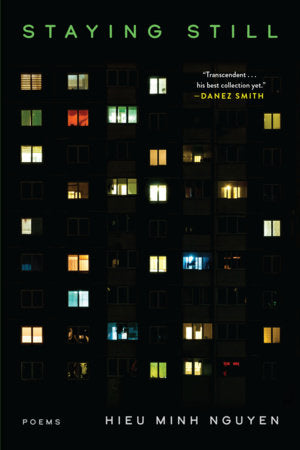 Staying Still Paperback by Hieu Minh Nguyen