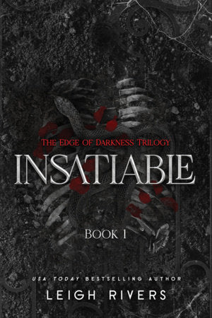 Insatiable Paperback by Leigh Rivers