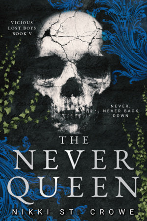 The Never Queen (Vicious Lost Boys, 5) Paperback by Nikki St. Crowe