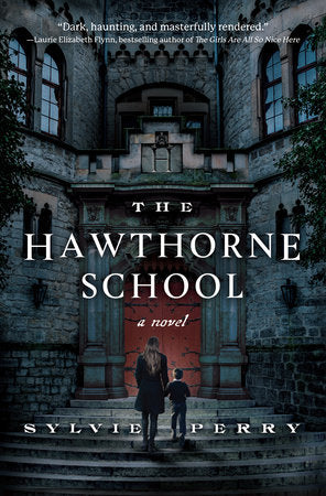 The Hawthorne School TR by Sylvie Perry