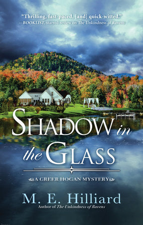 Shadow in the Glass TR by M. E. Hilliard