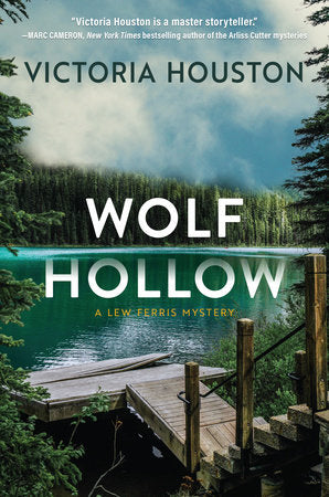 Wolf Hollow TR by Victoria Houston