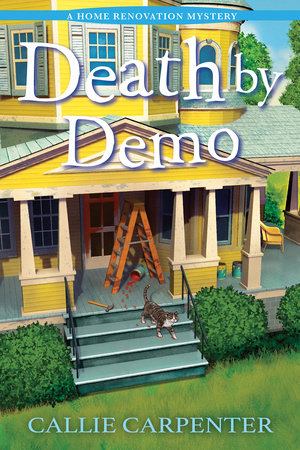 Death by Demo Hardcover by Callie Carpenter