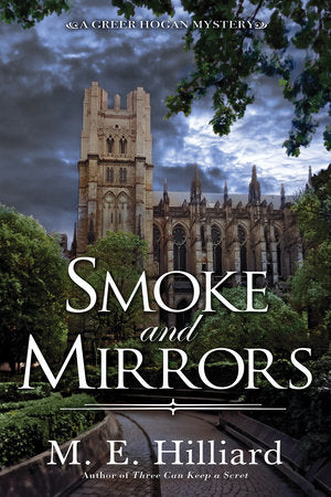 Smoke and Mirrors Hardcover by M. E. Hilliard