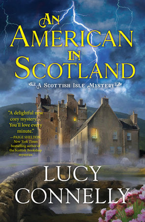 An American in Scotland Paperback by Lucy Connelly