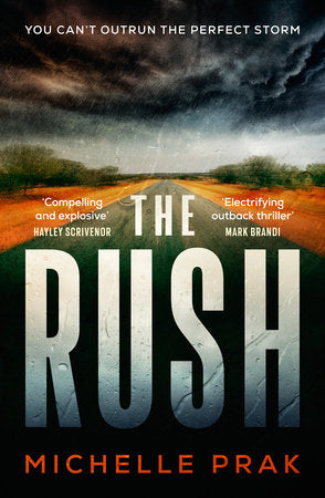 The Rush Hardcover by Michelle Prak