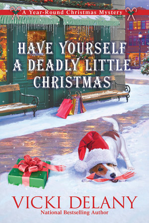 Have Yourself a Deadly Little Christmas Paperback by Vicki Delany