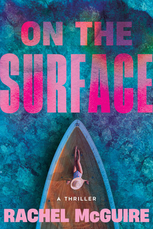 On the Surface Hardcover by Rachel McGuire