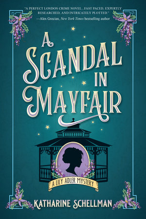 A Scandal in Mayfair Hardcover by Katharine Schellman