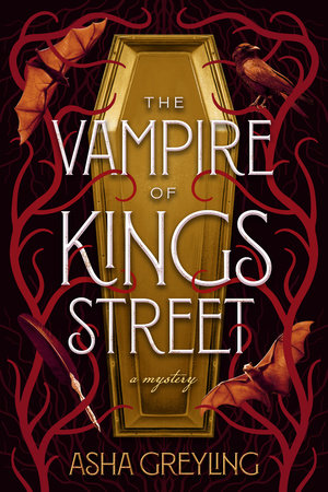 The Vampire of Kings Street Hardcover by Greyling, Asha