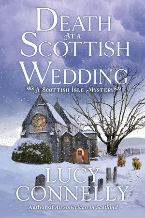 Death at a Scottish Wedding Paperback by Lucy Connelly