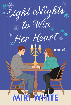 Eight Nights to Win Her Heart Hardcover by Miri White