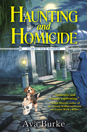 Haunting and Homicide Hardcover by Ava Burke