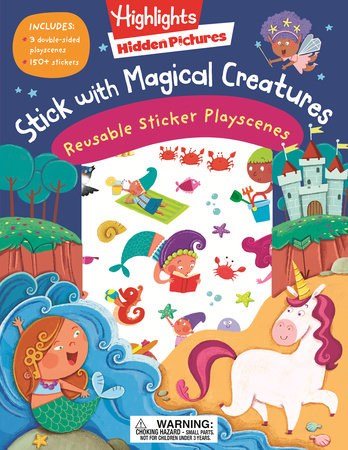 Stick with Magical Creatures Reusable Sticker Playscenes Paperback by Highlights
