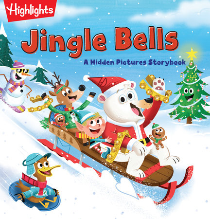 Jingle Bells Hardcover by Highlights