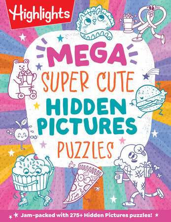 Mega Super Cute Hidden Pictures Puzzles TR by Highlights
