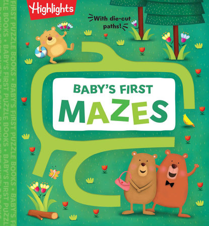 Baby's First Mazes Board Book by Highlights