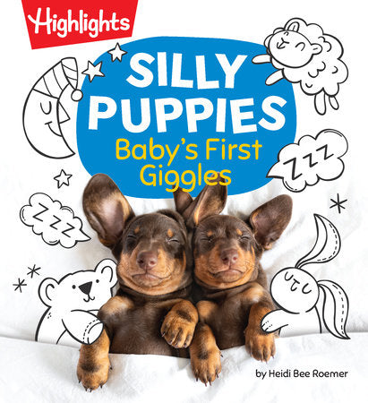 Silly Puppies Board Book by Heidi Bee Roemer