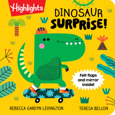 Dinosaur Surprise! Board Book by Rebecca Gardyn Levington; Illustrated by Teresa Bellon