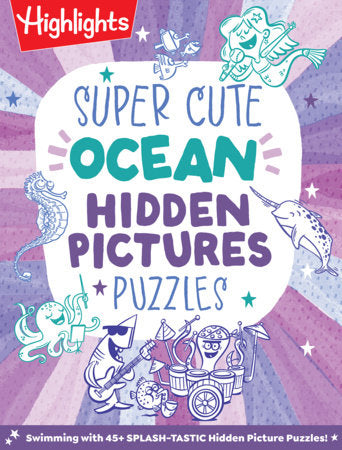 Super Cute Ocean Hidden Pictures Puzzles Paperback by Highlights
