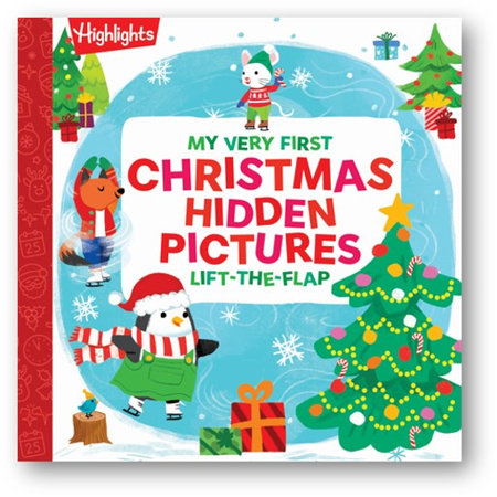 My Very First Christmas Hidden Pictures Lift-the-Flap Board Book by Highlights