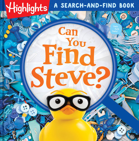 Can You Find Steve? Library Edition Hardcover by Highlights