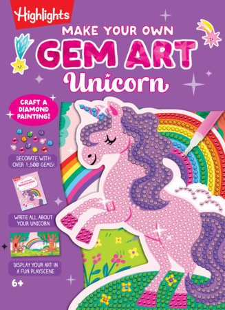 Make Your Own Gem Art Unicorn Hardcover by Highlights