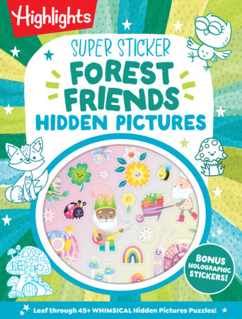 Super Sticker Forest Friends Hidden Pictures Paperback by Highlights
