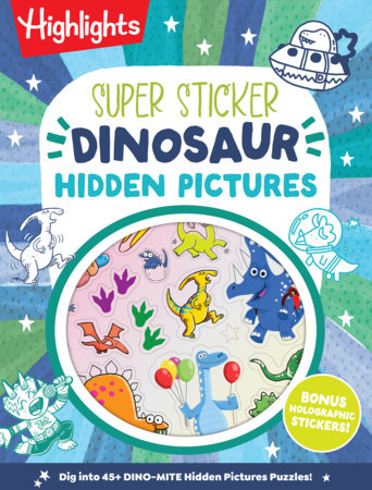 Super Sticker Dinosaur Hidden Pictures Paperback by Highlights