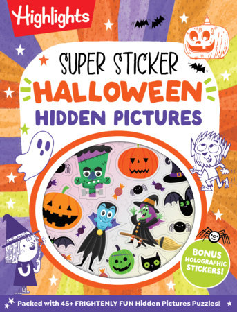 Super Sticker Halloween Hidden Pictures Paperback by Highlights