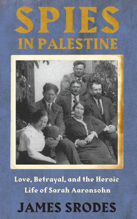 Spies in Palestine Paperback by James Srodes