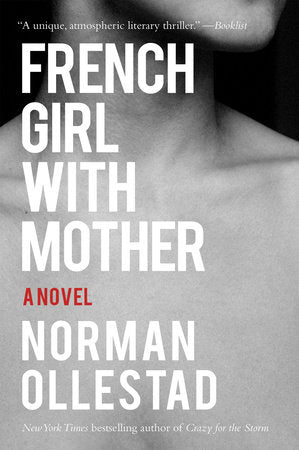 French Girl with Mother Paperback by Norman Ollestad