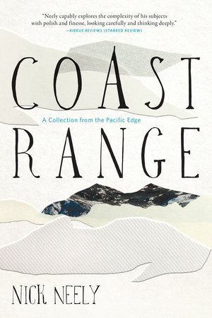 Coast Range Paperback by Nick Neely