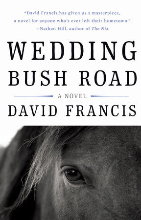 Wedding Bush Road Paperback by David Francis