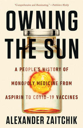 Owning the Sun Paperback by Alexander Zaitchik