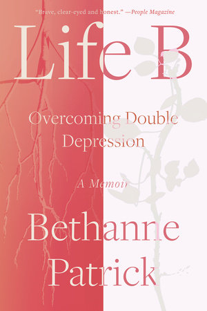 Life B Paperback by Bethanne Patrick