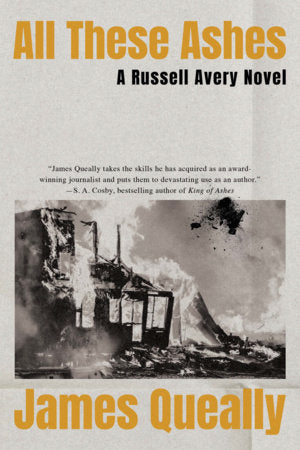 All These Ashes Paperback by James Queally