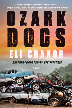 Ozark Dogs Paperback by Eli Cranor