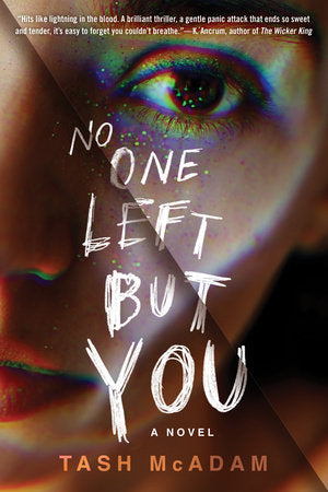 No One Left But You Paperback by Tash McAdam